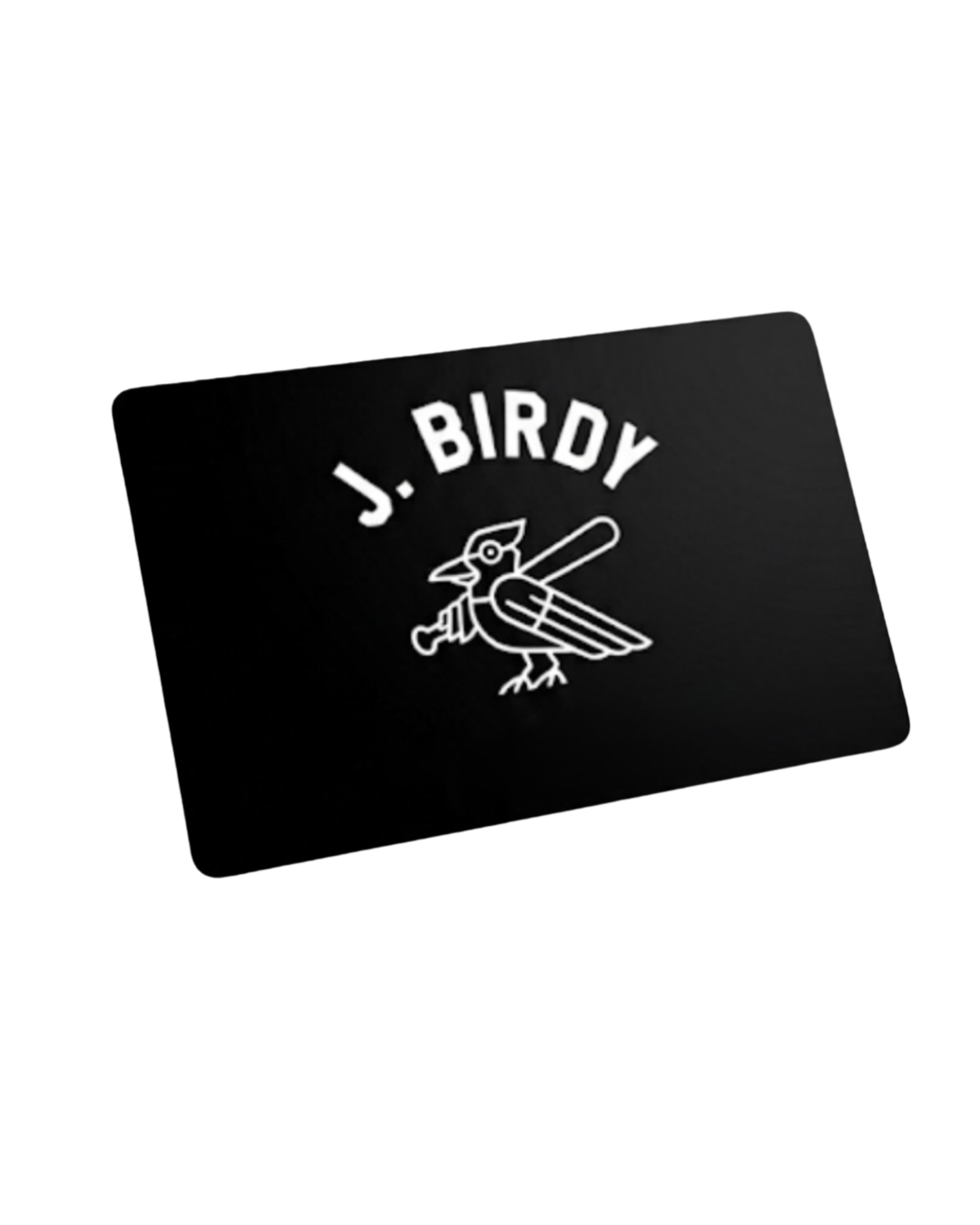 J. Birdy Gift Card