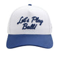 Let's Play Ball - Snapback